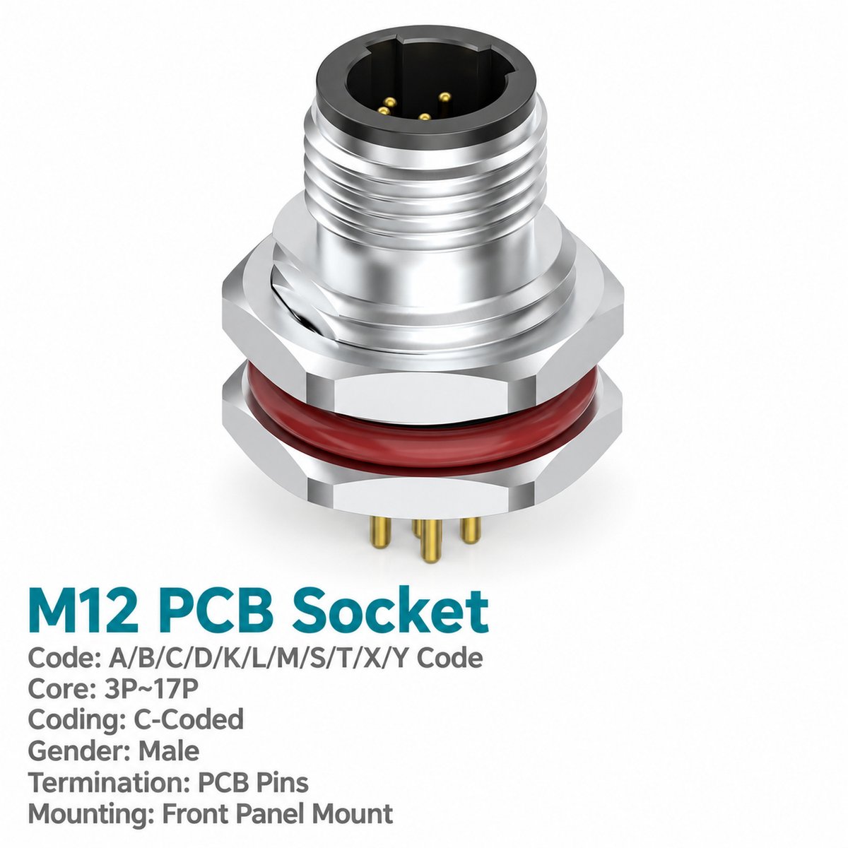M12 C-Coded Male Front Mount PCB Power Connector, 3–6 Pin, Shielding Options M12 C-Coded Male Front Mount PCB Power Connector, 3–6 Pin, Shielding Options