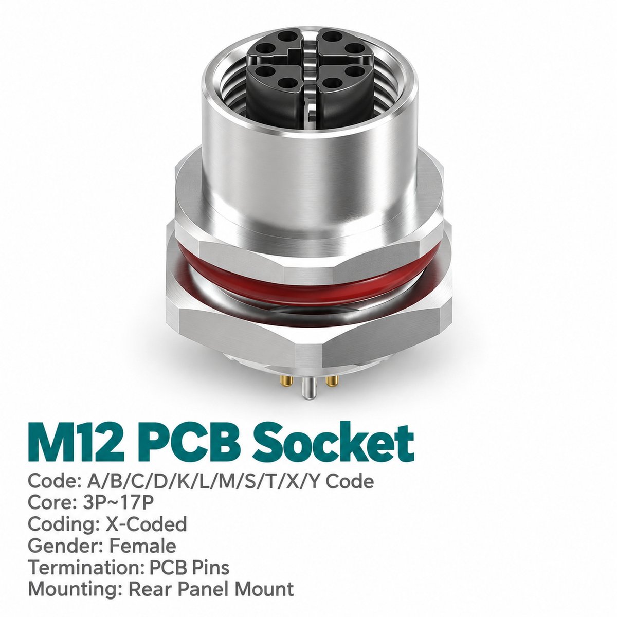 M12 X-Coded Female Rear Mount PCB Ethernet Socket, 8-Pin, Shielded M12 X-Coded Female Rear Mount PCB Ethernet Socket, 8-Pin, Shielded